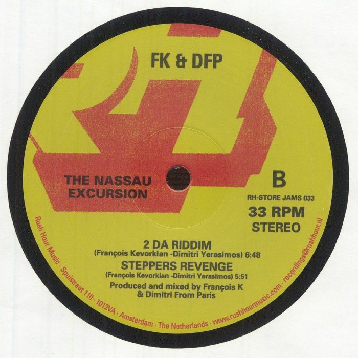 FK / DFP aka FRANCOIS K / DIMITRI FROM PARIS - The Nassau Excursion
