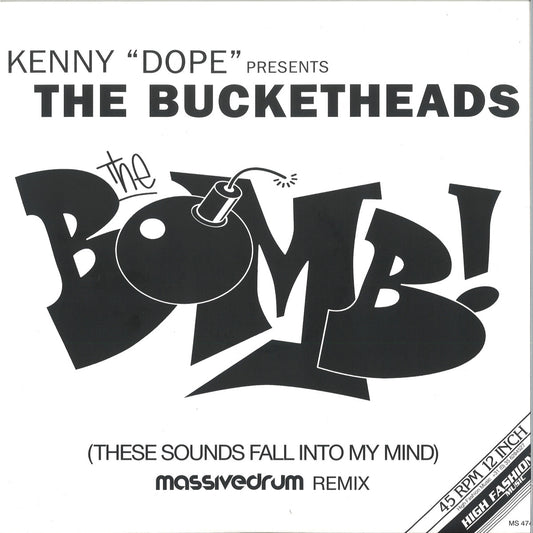 The Bucketheads  - THE BOMB! These Sounds Fall Into My Mind - Limited Release