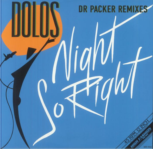 DOLOS - NIGHT SO RIGHT (DR PACKER REMIXES)