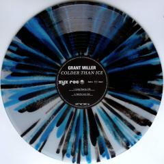 GRANT MILLER  - COLDER THAN ICE - Coloured Splatter Vinyl