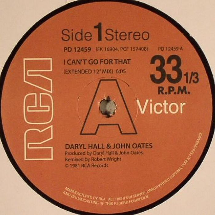 DARYL HALL & JOHN OATES - I Can't Go For That - Limited Release 12"