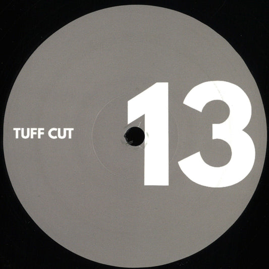 Late Nite Tuff Guy - Tuff Cuts #13