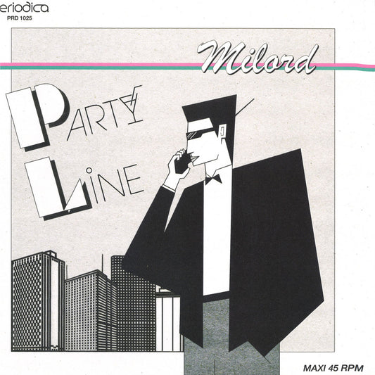MILORD - Party Line EP