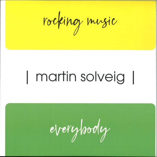 MARTIN SOLVEIG - Rocking Music" / "Everybody