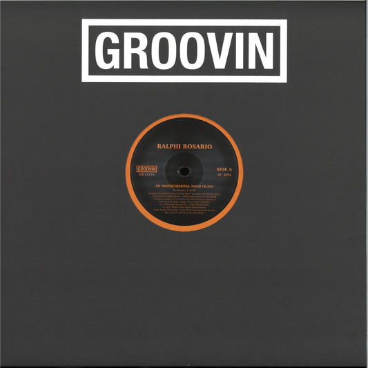 Ralphi Rosario - Pre Order - An Instrumental Need / Take Me Up (Gotta Get Up)