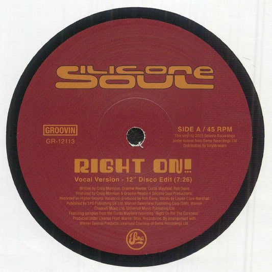 SILICONE SOUL feat LOUISE CLARE MARSHALL  - Right On! (Heavy Weight Vinyl 12")