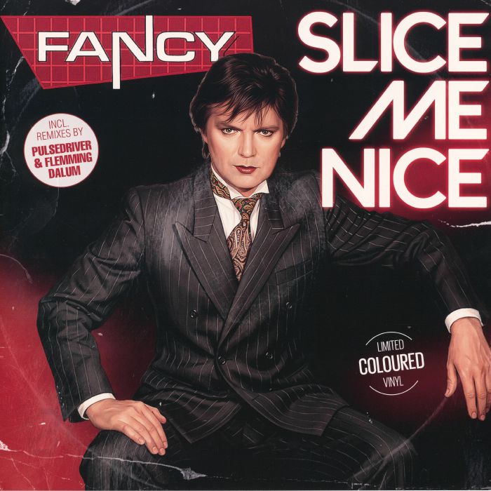 FANCY - Slice Me Nice - Limited  Red 12" Vinyl